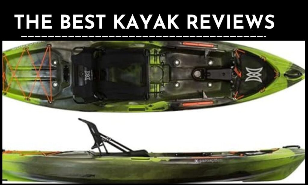 The Best Kayak Reviews
